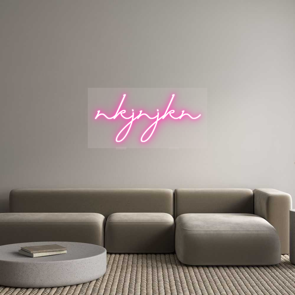 Custom Neon: nkjnjkn